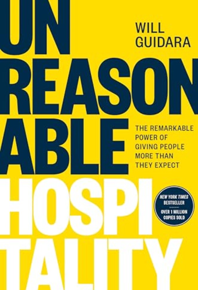 Portada de Unreasonable Hospitality, de Will Guidara